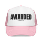 Foam Trucker Hat: AWARDED