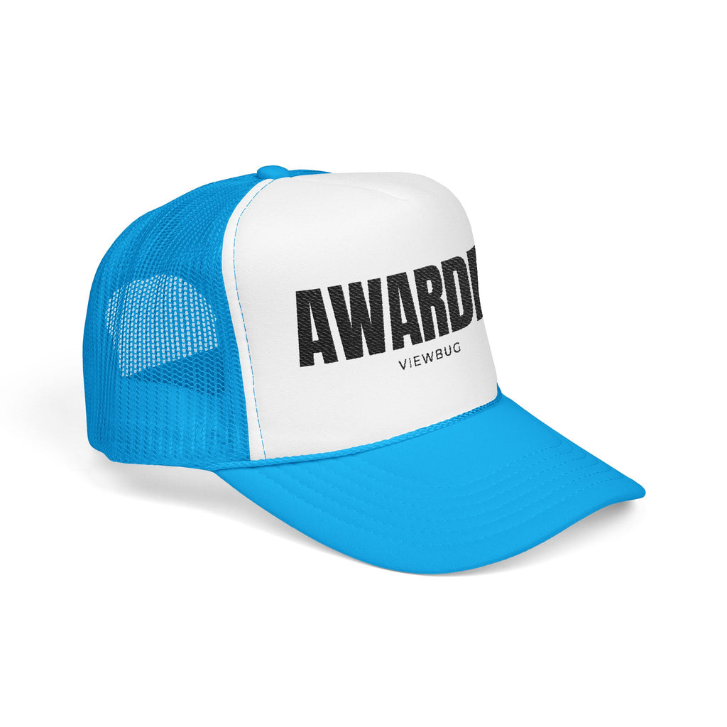 Foam Trucker Hat: AWARDED